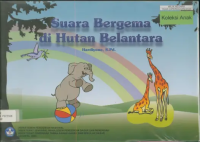 Suara bergema di hutan belantara