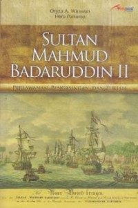 Sultan Mahmud Badaruddin II: perlawanan, pengasingan, dan zuriah