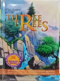 The legend of Three trees