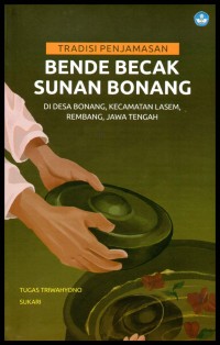 Tradisi penjamasan bende becak sunan bodang di Desa Bonang, Kecamatam Lasem, Rembang, Jawa Tengah