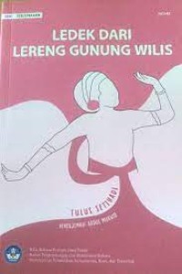 Ledek dari Lereng Gunung Wilis