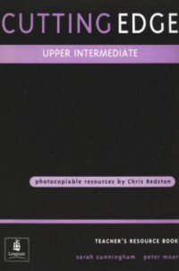 Cutting Edge: upper intermediate. Teachers resource book