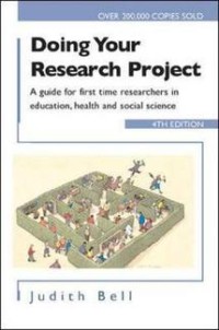 Doing your research project : a guide for first-time researchers in education, health and social science