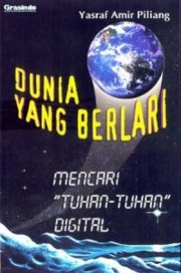 Dunia yang berlari : Mencari 