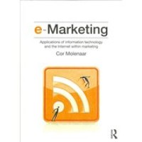 E-marketing :applications of information technology and the internet within marketing