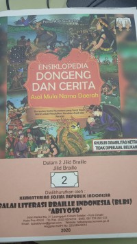 Ensiklopedia dongeng dan cerita : Asal mula nama daerah jilid braille 2