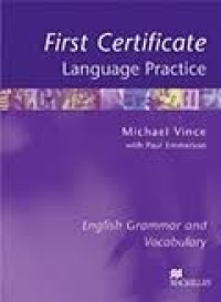 First Certificate : Language Practice With Key