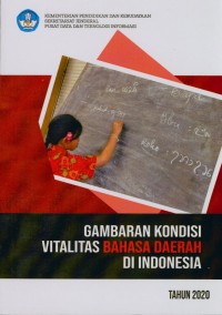 Gambaran kondisi vitalitas bahasa daerah di Indonesia