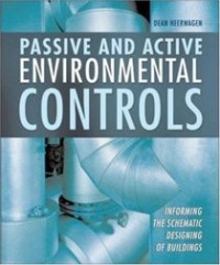 Passive and active enviromental controls : informing the schematic designing of building
