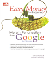 Easy Money from Internet Meraih Penghasilan dengan Google Adsense