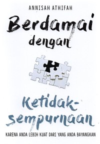 Berdamai dengan ketidak sempurnaan