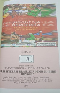 Indonesia bercerita : Kisah-kisah rakyat yang terlupakan jilid braille 8