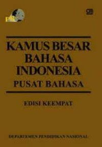 Kamus Besar Bahasa Indonesia Pusat Bahasa (Edisi 4)