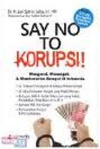 Say No To Korupsi!