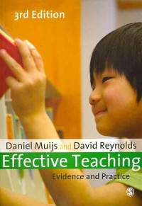 Effective teaching :evidence and practice
