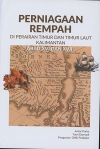 Perniagaan Rempah di Perairan Timur dan Timur Laut Kalimantan Abad XVI dan XVII