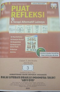 Pijat refleksi untuk kesehatan & 6 terapi alternatif lainnya jilid braille 3