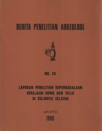 Berita penelitian arkeologi, No.42 : laporan penelitian arkeologi situs Ponjen, Purbalingga, Jawa Tengah