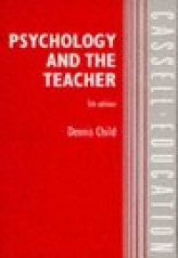 Psychology and the teacher