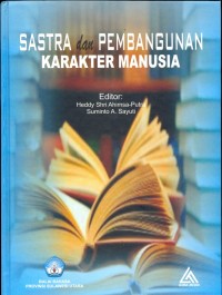 Sastra dan pembangunan karakter manusia