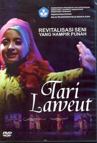 Revitalisasi seni yang hampir punah: Tari Lanveut [DVD]