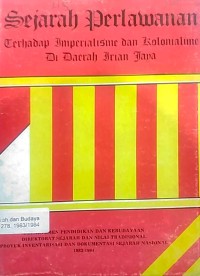 Sejarah perlawanan terhadap imperialisme dan kolonialisme di daerah Irian Jaya