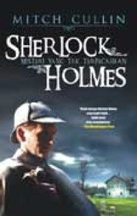 Sherlock Holmes : Misteri yang Tak Terpecahkan