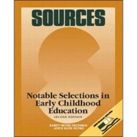 Sources : notable selections in early childhood education