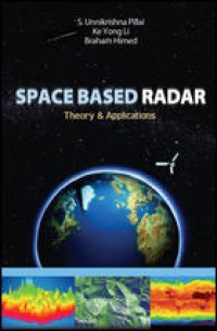 Space based radar :theory & applications