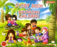 Story book for Indonesian children [volume 2]