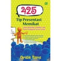 425 tip presentasi memikat : untuk workshop, pelatihan,dan proses pengajaran secara umum