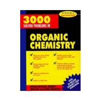 3000 solved problems in organic chemistry