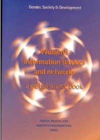Women's information services and networks: a global source book