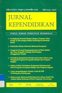 Jurnal Kependidikan : jurnal ilmiah penelitian pendidikan, Tahun XXXV, Nomor 2, November 2005