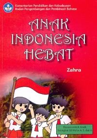 Anak Indonesia hebat