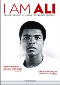 I am Ali: the man behind the legend - an intimate portrait