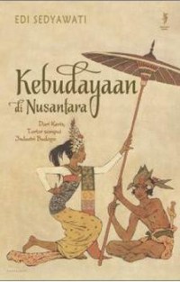 Kebudayaan di Nusantara: dari keris, tor-tor sampai industri budaya