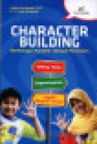 Character building: membangun karakter menjadi pemimpin