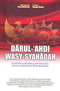 Darul-ahdi wasy-syahadah: konteks, makna, aktualisasi untuk Indonesia berkemajuan