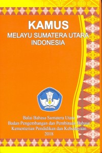 Kamus Melayu Sumatera Utara Indonesia