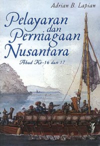 Pelayaran dan perniagaan nusantara abad ke-16 dan 17