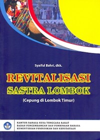 Revitalisasi sastra Lombok (cepung di Lombok Timur)