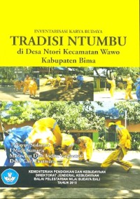Inventarisasi karya budaya tradisi Ntumbu di Desa Ntori Kecamatan Wawo Kabupaten Bima