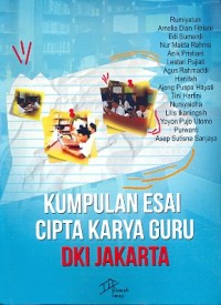 Kumpulan esai cipta karya guru DKI Jakarta
