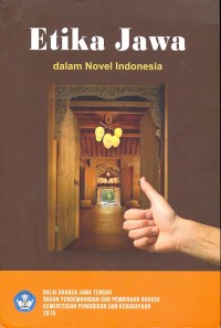 Etika jawa dalam novel Indonesia