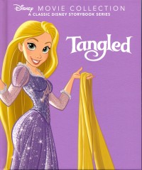 Disney movie collection a classic disney storybook series : Tangled
