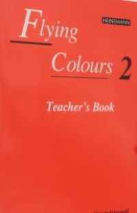Flying colours 2 : teacher's book