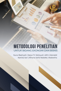 Metodologi penelitian untuk bidang ekonomi dan bisnis