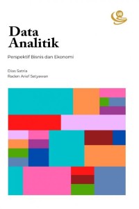 Data analitik: perspektif bisnis dan ekonomi