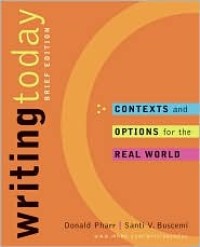 Writing today: contexts and options for the real world